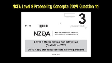 NCEA Level 3 Probability Concepts 2024 Question 1bi