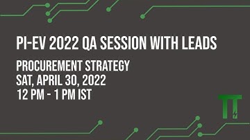Pi-EV 2022 - QA Session with Procurement Strategy Lead