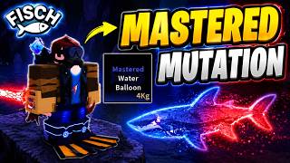 How To Get Mastered Mutation in Fisch | Roblox