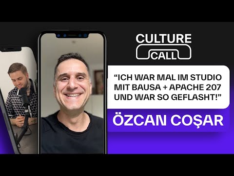 Özcan Cosar über Studiosession mit Bausa & Apache 207, TV total, Breakdance uvm. | CULTURE CALL #12