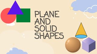 2d and 3d shapes | Plane shapes | Sold Shapes | Plane and Solid Shapes | grade 1 and 2 |