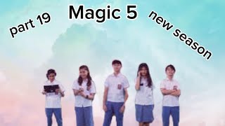 tiktok nya magic 5 part 19 #magic5indosiar #fypシ
