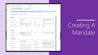 Astral GoCardless || How to - Create A Mandate