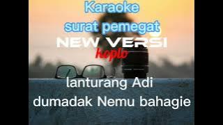 karaoke surat pemegat  widi widiana  cover new versi koplo