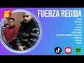 Fuerza Regida - Top English Songs 2024 - Top Popular Songs 2024