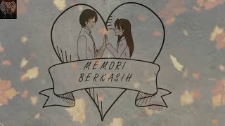 Memorih berkasih video lyrik animation by YOE