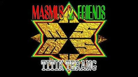 Masmus - Titik Terang (lirik)