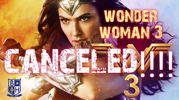 Wonder Woman 3...Canceled | Blus House Live