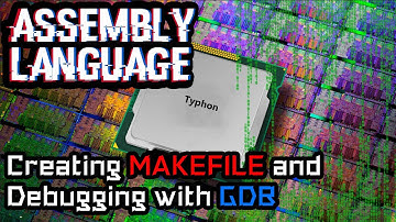 Assembly Language | Analyzing Output with GDB and creating makefile