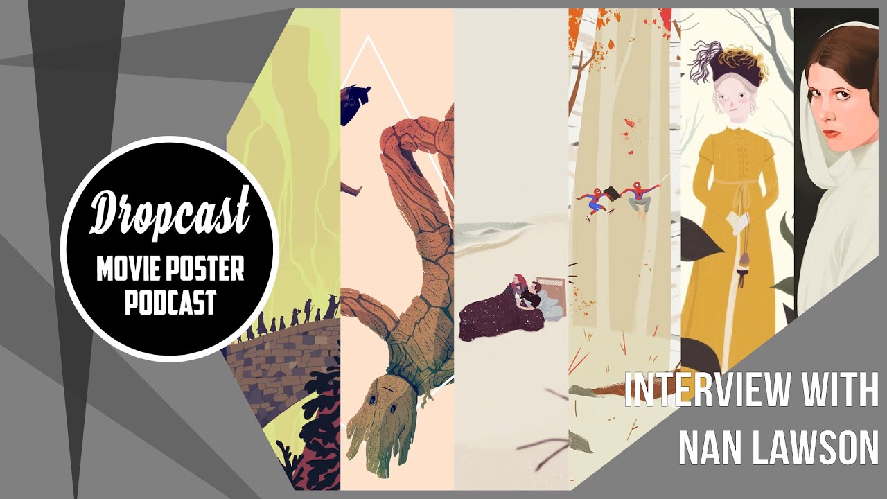 DROPCAST - Movie Poster Podcast -  Nan Lawson