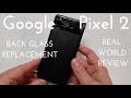 Google Pixel 2 & 2 XL Back Glass Replacement (How to fix the back for ~$10)