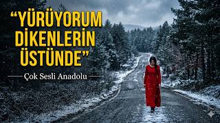 Yürüyorum Dikenlerin Üstünde - Hasan Kaplani (Duygusal Cover) 2026 Çok Sesli Anadolu