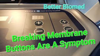 Breaking Membrane Buttons Are A Symptom