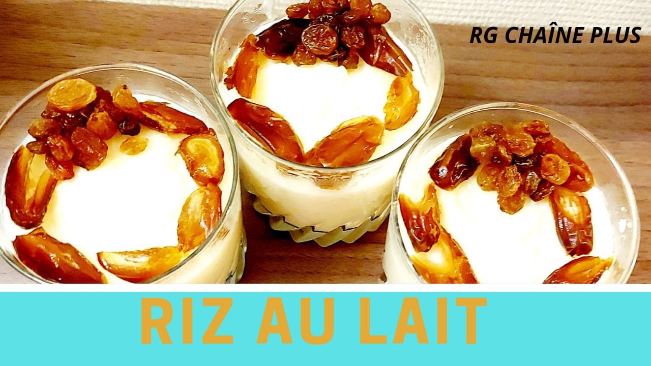 LA MEILLEURE FACON DE FAIRE LE RIZ AU LAIT MAISON. - YouTube