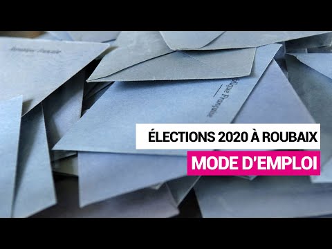 Elections 2020 : mode d’emploi à Roubaix ?️