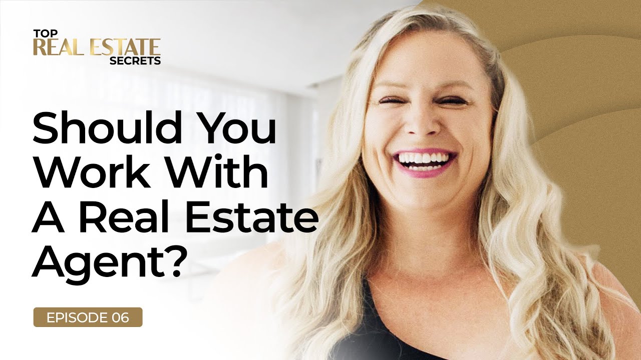 Should You Work With A Real Estate Agent? - YouTube