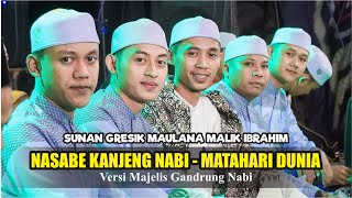 WALISONGO - NASABE KANJENG NABI - MATAHARINYA DUNIA versi majelis Gandrung Nabi