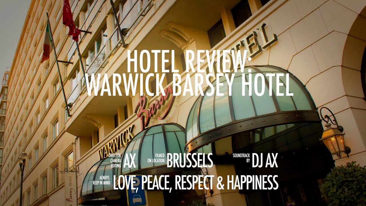 Hotel Review: Warwick Barsey Hotel in Brussels