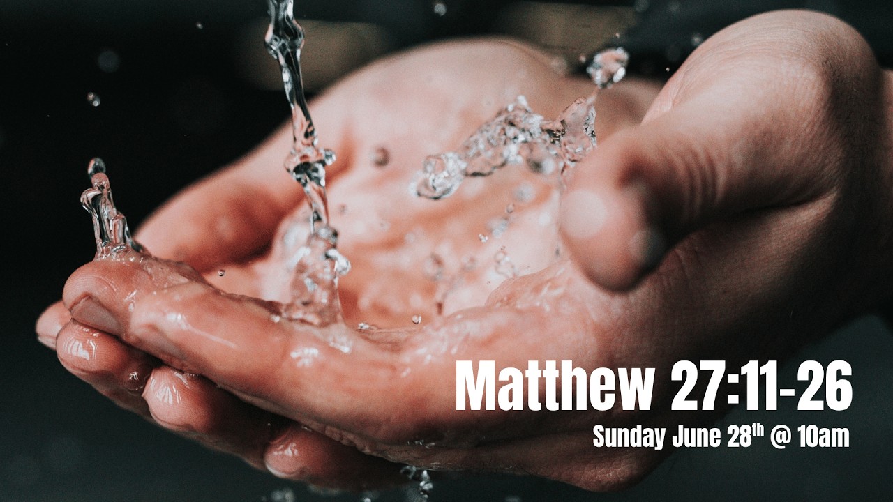Jesus Before Pilate | Matthew 27:11-26 | June 28, 2026 | GP Church of Christ