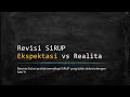 Revisi SiRUP [Ekspekstasi vs Realita] - Solusi Praktis Jika RKA SiRUP Tidak Sinkron Dengan SAKTI