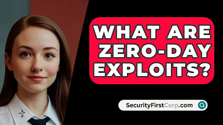 What Are Zero-Day Exploits? - SecurityFirstCorp.com