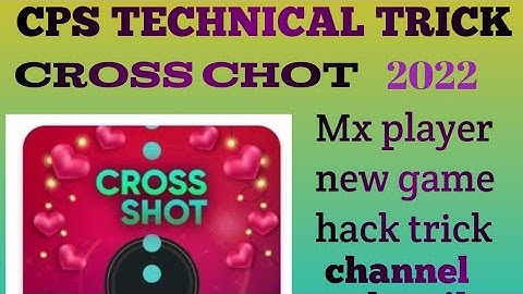 Mx player new game hack trick#cross shot 2022