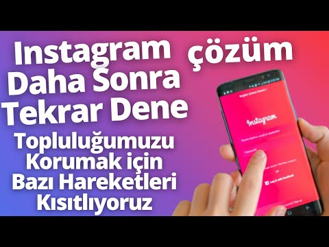 Instagram Daha Sonra Tekrar Dene ve Topluluğumuzu Korumak için Bazı Hareketleri Kısıtlıyoruz