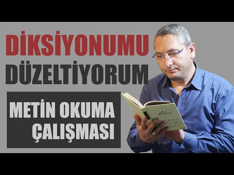 Diksiyonu metin okuyarak düzeltin.