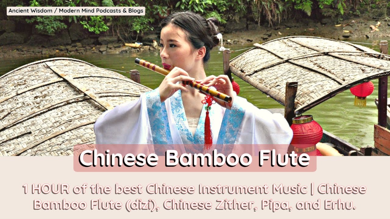 Relaxing Chinese Bamboo Flute Music WONDERFUL Chinese Healing Flute
