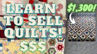 QUILTS ARE EXPENSIVE - What to know when you're selling quilts online | Reselling quilts