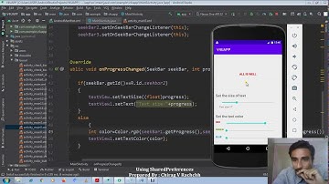 ANDROID PRACTICAL 64 | SHARED PREFERENCE | SEEKBAR | CHANGE COLOR AND PRESERVE SELECTION | PART 1