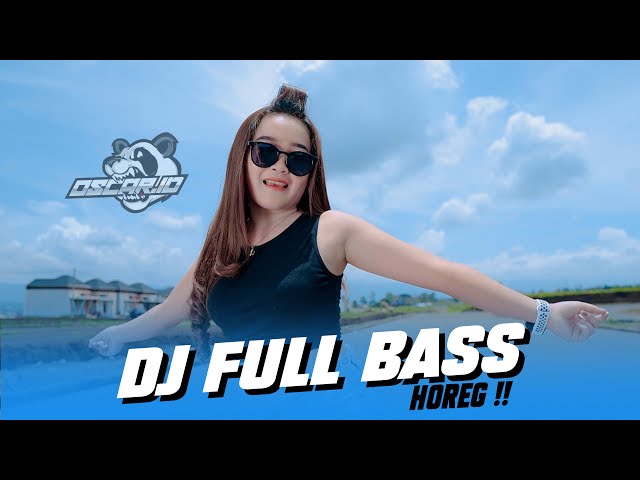 DJ FULL BASS TERBARU 2022 ! JEDAG JEDUG VIRAL (OSCAR ID) class=