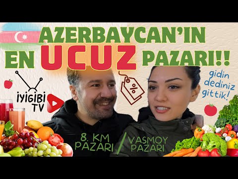 Azerbaycan'ın En Ucuz Pazarı! | Vasmoy Pazarı / 8 Km Pazarı