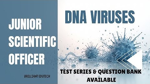 JUNIOR SCIENTIFIC OFFICER /DNA VIRUSES/KERALA PSC/ EXAM/ SYLLABUS BASED CLASS