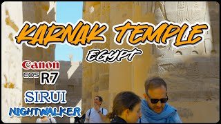 EGYPT: The Karnak Temple Complex of Ancient Egypt LUXOR | Canon R7 | SIRUI Nightwalker Cine Lenses