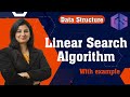 Lec-14: Linear Search in Data Structures by Naina Mam | Understanding Time Complexity