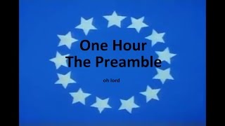 School House Rock - The Preamble (1 Hour)