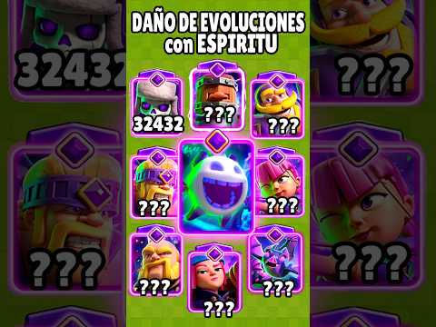 Видео: DAÑO DE TODOS LAS EVOLUCIONES con ESPIRITU EVOLUCIONADO I #clashroyale