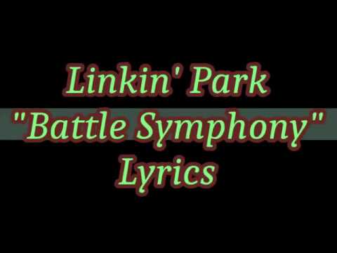 Linkin' Park   “Battle Symphony” lyrics