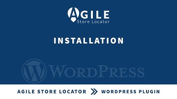 How to Install the Store Locator WordPress Plugin