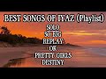 IYAZ BEST OF SONG PLAYLIST (Lyrics)
