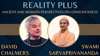 Reality Plus | David Chalmers & Swami Sarvapriyananda