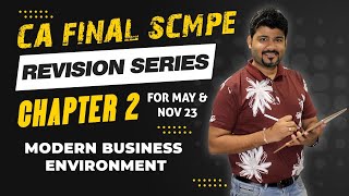 REVISION CA FINAL COSTING CH 2 SCMPE MODERN BUSINESS ENVIRONMENT by SANKALP KANSTIYA