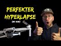 GEHEIMTIPP: Perfekter Hyperlapse mit der MAVIC AIR 2