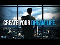 Create your dream life in 2021  best motivational for success in life