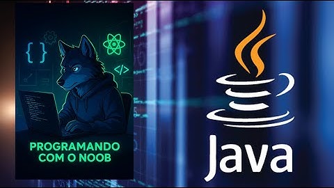 JAVA - Variáveis e Tipos primitivos