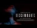 DESCENDANTS Trailer | Pragadheesh Ramachandran | Tej Thakkar | Vaishnav Batheri | Tanvish