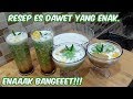 RESEP CENDOL / DAWET YANG ENAK COCOK UNTUK BUKA PUASA