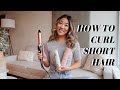 HOW TO CURL SHORT HAIR | Less Than 15 Minutes + Simple