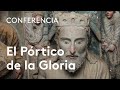 El Pórtico de la Gloria: visión, escenario y leyenda | Manuel Antonio Castiñeiras